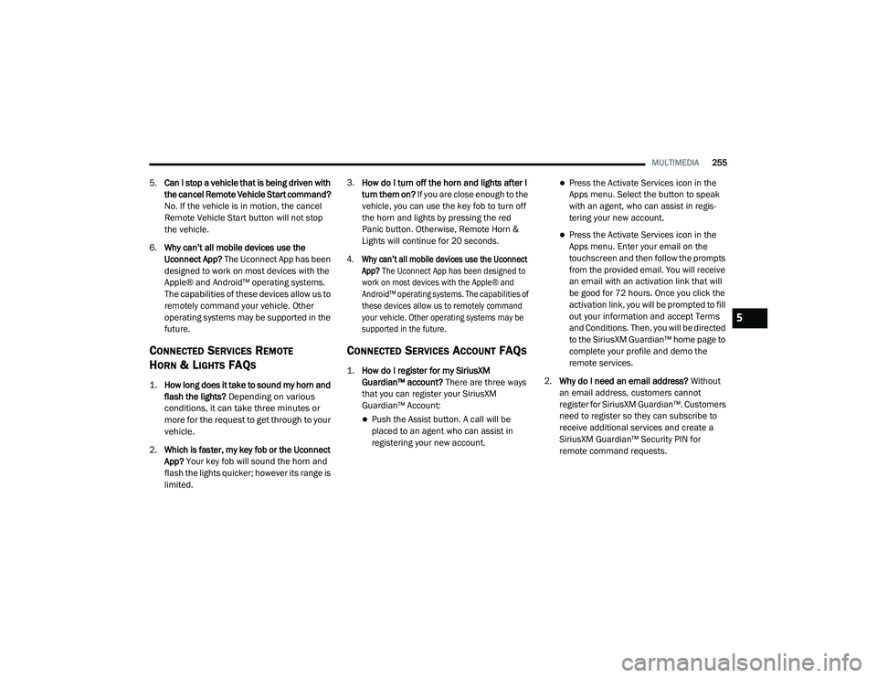 JEEP CHEROKEE 2022  Owners Manual 5

21_KL_OM_EN_USC_t.book  Page 255   