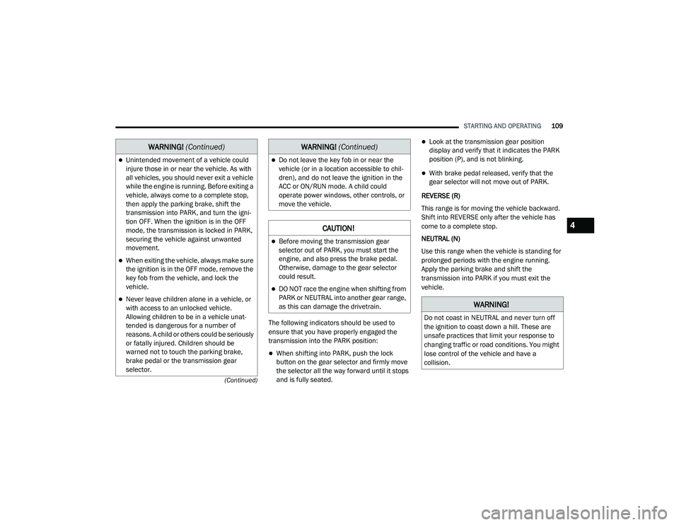 JEEP GRAND CHEROKEE TRAILHAWK 2020  Owners Manual W�$�5N�,N�*� (Continuedyf�:AR�1�,�1�*� (Continuedyf
4

21_WK_OM_EN_USC_t.book  Page 109   
