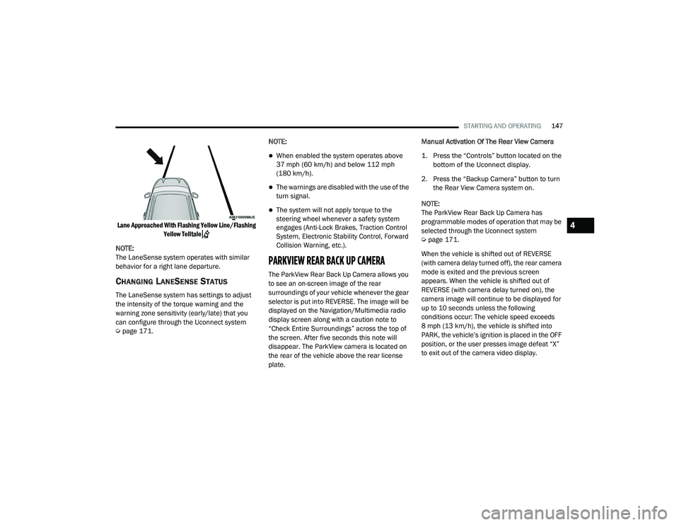 JEEP GRAND CHEROKEE TRAILHAWK 2020  Owners Manual 4

21_WK_OM_EN_USC_t.book  Page 147   