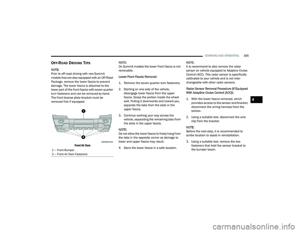 JEEP GRAND CHEROKEE TRAILHAWK 2020  Owners Manual 4

21_WK_OM_EN_USC_t.book  Page 165   