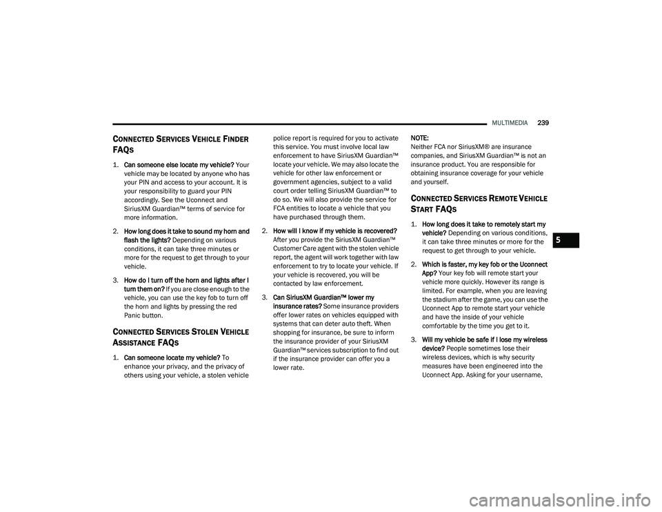 JEEP GRAND CHEROKEE TRAILHAWK 2020  Owners Manual 5

21_WK_OM_EN_USC_t.book  Page 239   