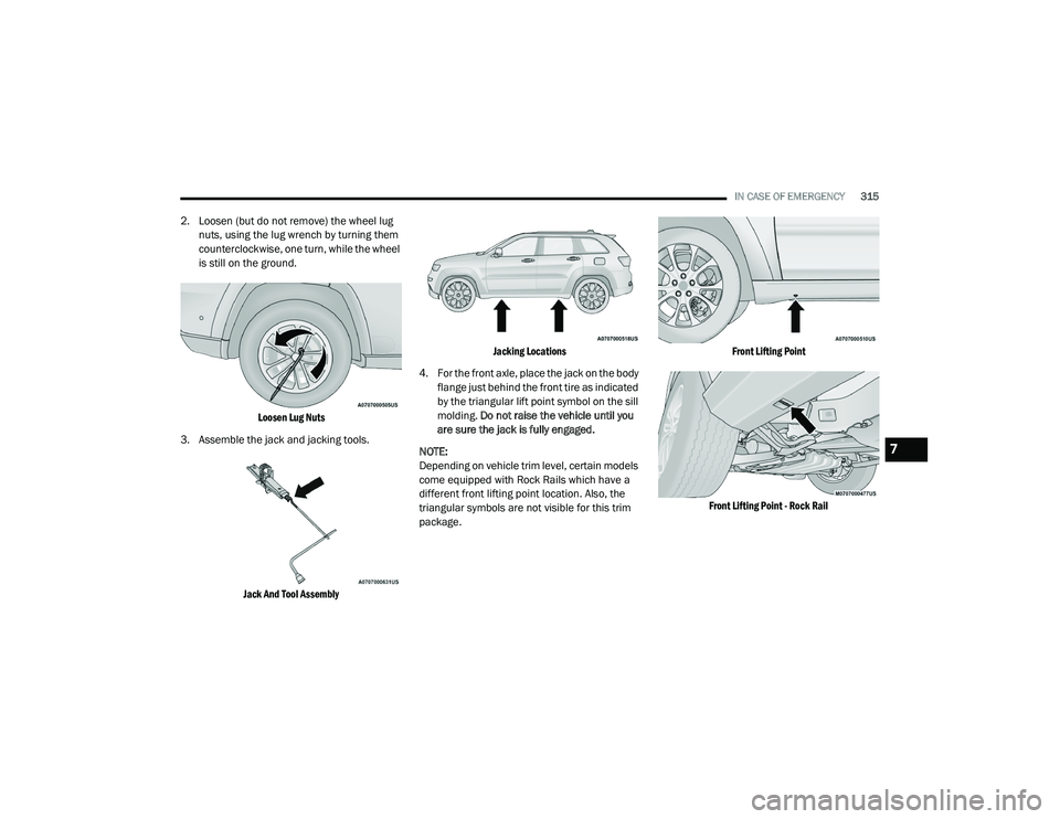 JEEP GRAND CHEROKEE TRAILHAWK 2020  Owners Manual 
7

21_WK_OM_EN_USC_t.book  Page 315   