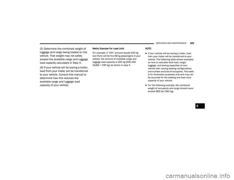 JEEP GRAND CHEROKEE TRAILHAWK 2020  Owners Manual 8

21_WK_OM_EN_USC_t.book  Page 369   
