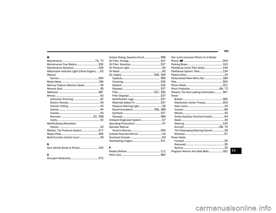 JEEP GRAND CHEROKEE TRAILHAWK 2020 Owners Manual 11
21_WK_OM_EN_USC_t.book Page 401 JEEP GRAND CHEROKEE TRAILHAWK 2020 Owners Manual 11
21_WK_OM_EN_USC_t.book Page 401