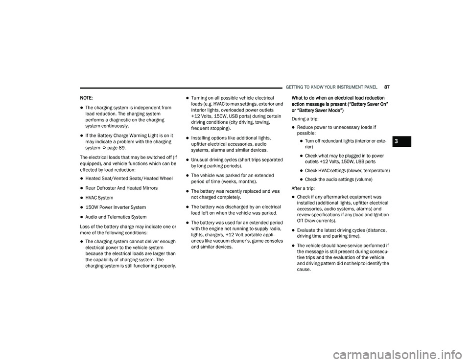 JEEP GRAND CHEROKEE TRAILHAWK 2020 Manual Online 3

21_WK_OM_EN_USC_t.book  Page 87   