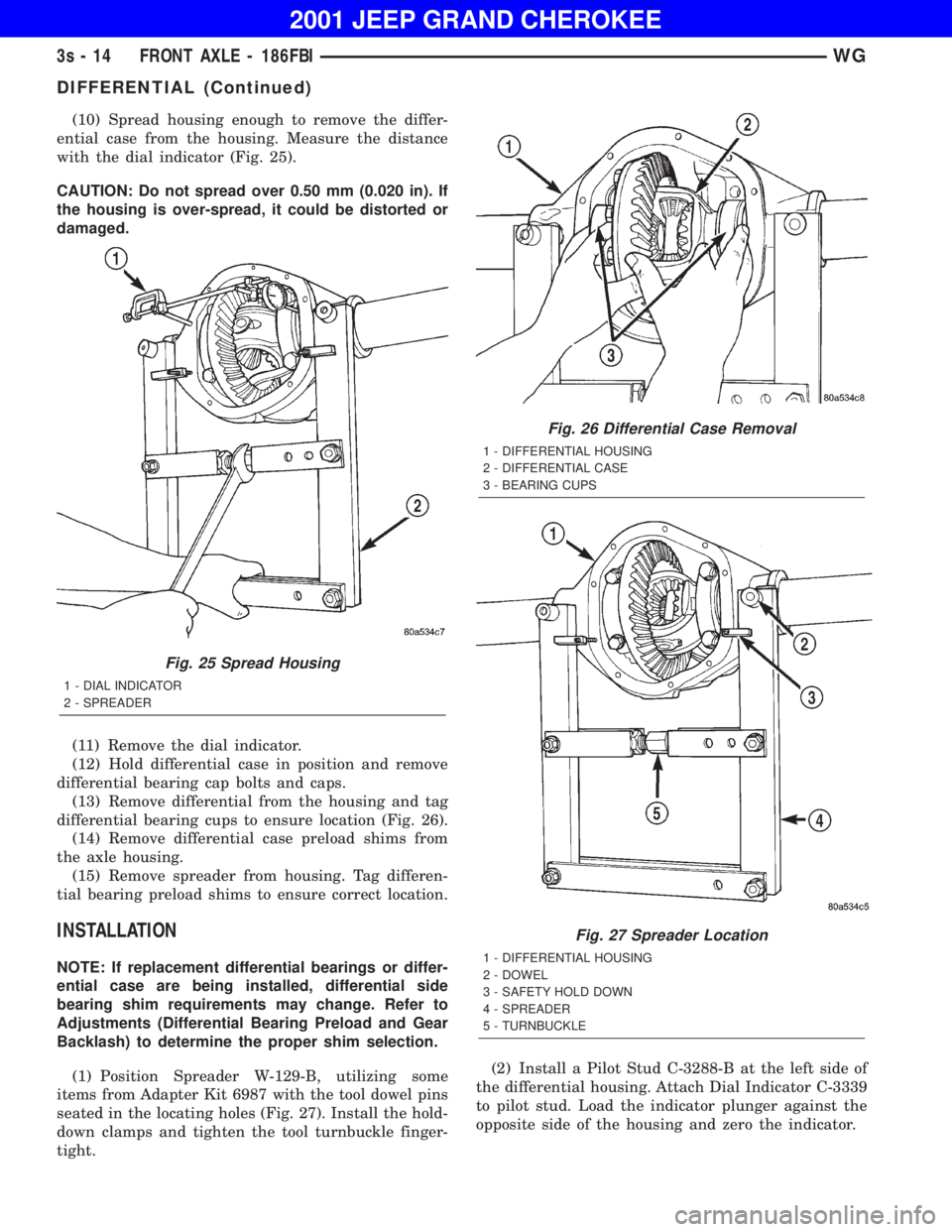 JEEP GRAND CHEROKEE 2001 Owners Guide DIFFERENTIAL (Continued) JEEP GRAND CHEROKEE 2001 Owners Guide DIFFERENTIAL (Continued)