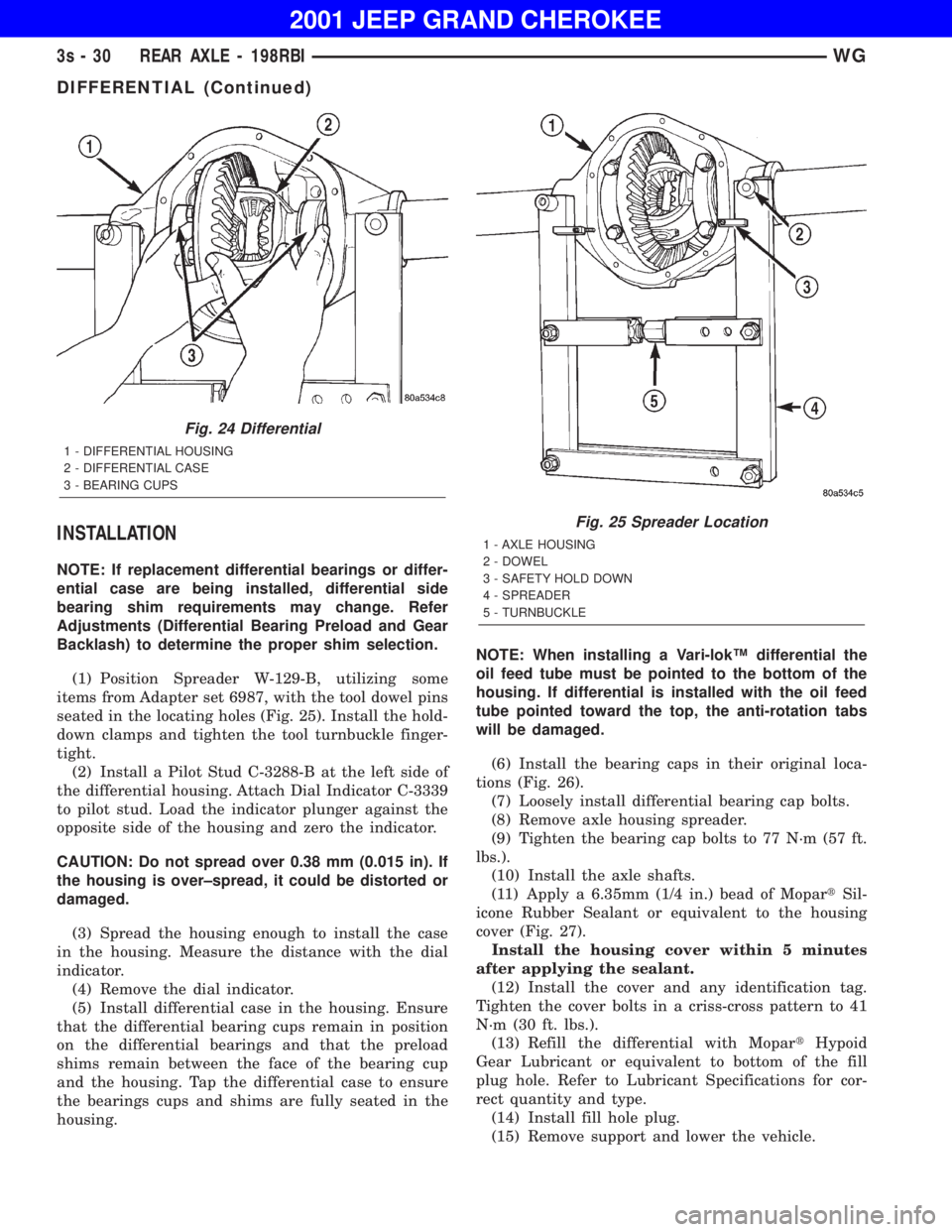 JEEP GRAND CHEROKEE 2001 Service Manual DIFFERENTIAL (Continued) JEEP GRAND CHEROKEE 2001 Service Manual DIFFERENTIAL (Continued)