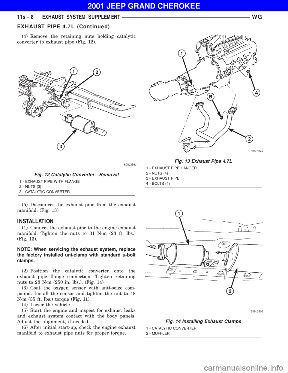 JEEP GRAND CHEROKEE 2001 Owners Manual EXHAUST PIPE 4.7L (Continued) JEEP GRAND CHEROKEE 2001 Owners Manual EXHAUST PIPE 4.7L (Continued)