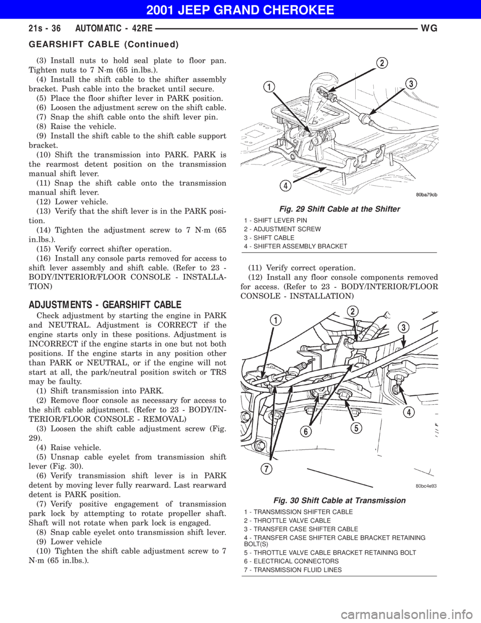 JEEP GRAND CHEROKEE 2001  Owners Manual GEARSHIFT CABLE (Continued) 