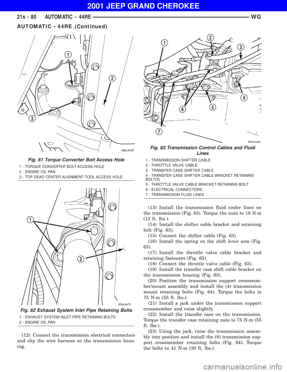JEEP GRAND CHEROKEE 2001  Owners Manual AUTOMATIC - 44RE (Continued) 