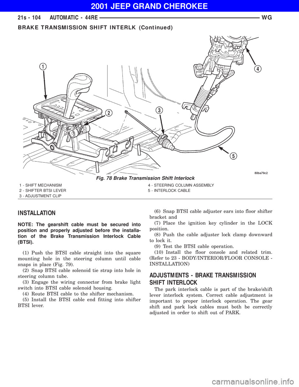 JEEP GRAND CHEROKEE 2001  Owners Manual BRAKE TRANSMISSION SHIFT INTERLK (Continued) 