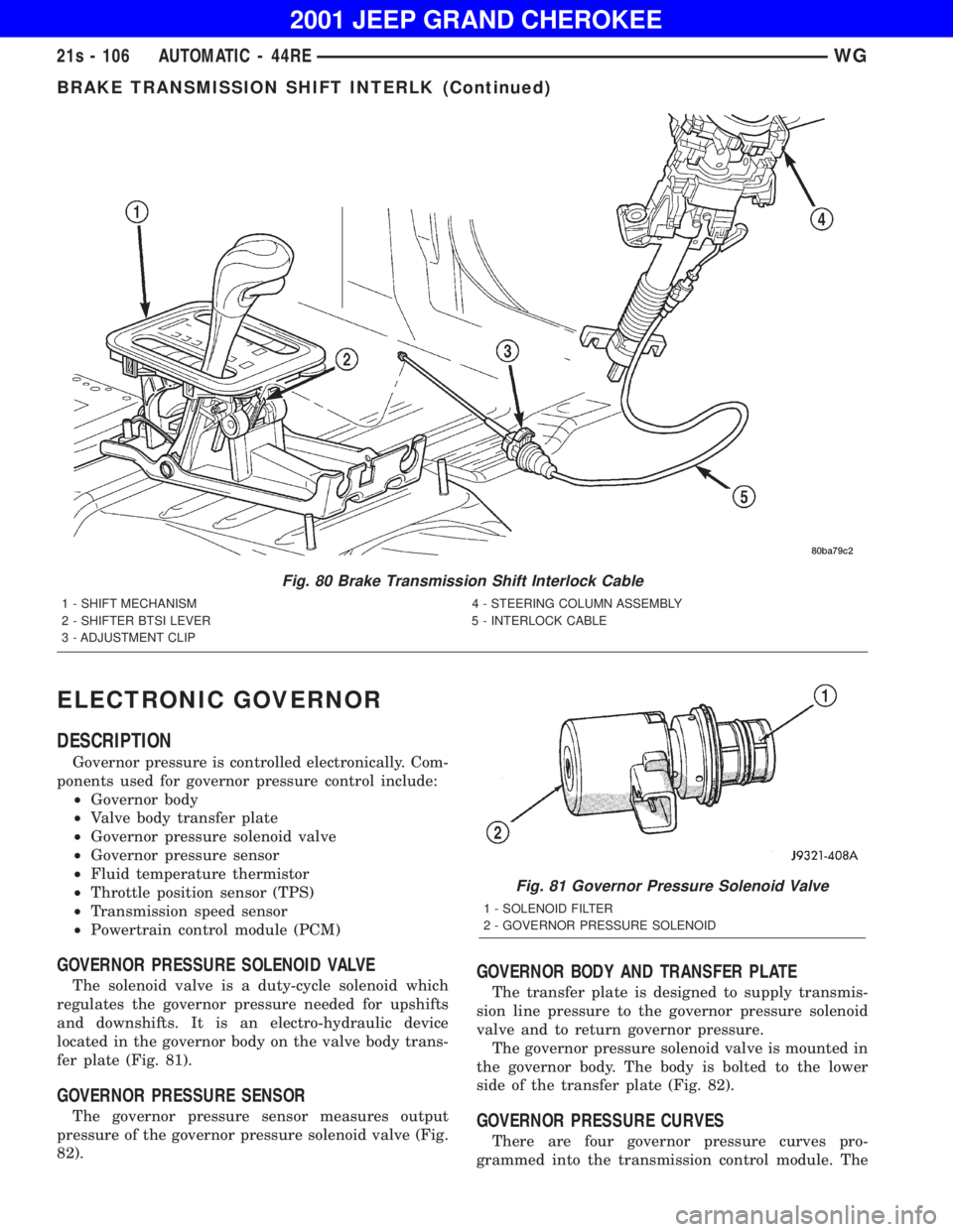 JEEP GRAND CHEROKEE 2001  Owners Manual BRAKE TRANSMISSION SHIFT INTERLK (Continued) 