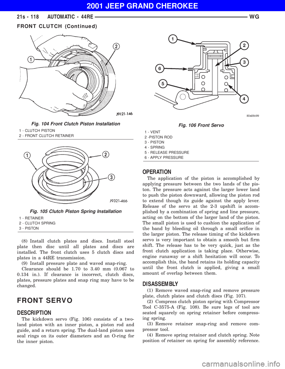 JEEP GRAND CHEROKEE 2001  Owners Manual FRONT CLUTCH (Continued) 
