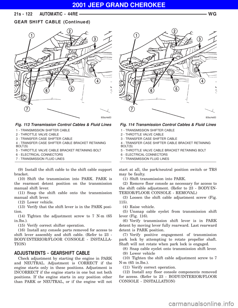 JEEP GRAND CHEROKEE 2001  Owners Manual GEAR SHIFT CABLE (Continued) 