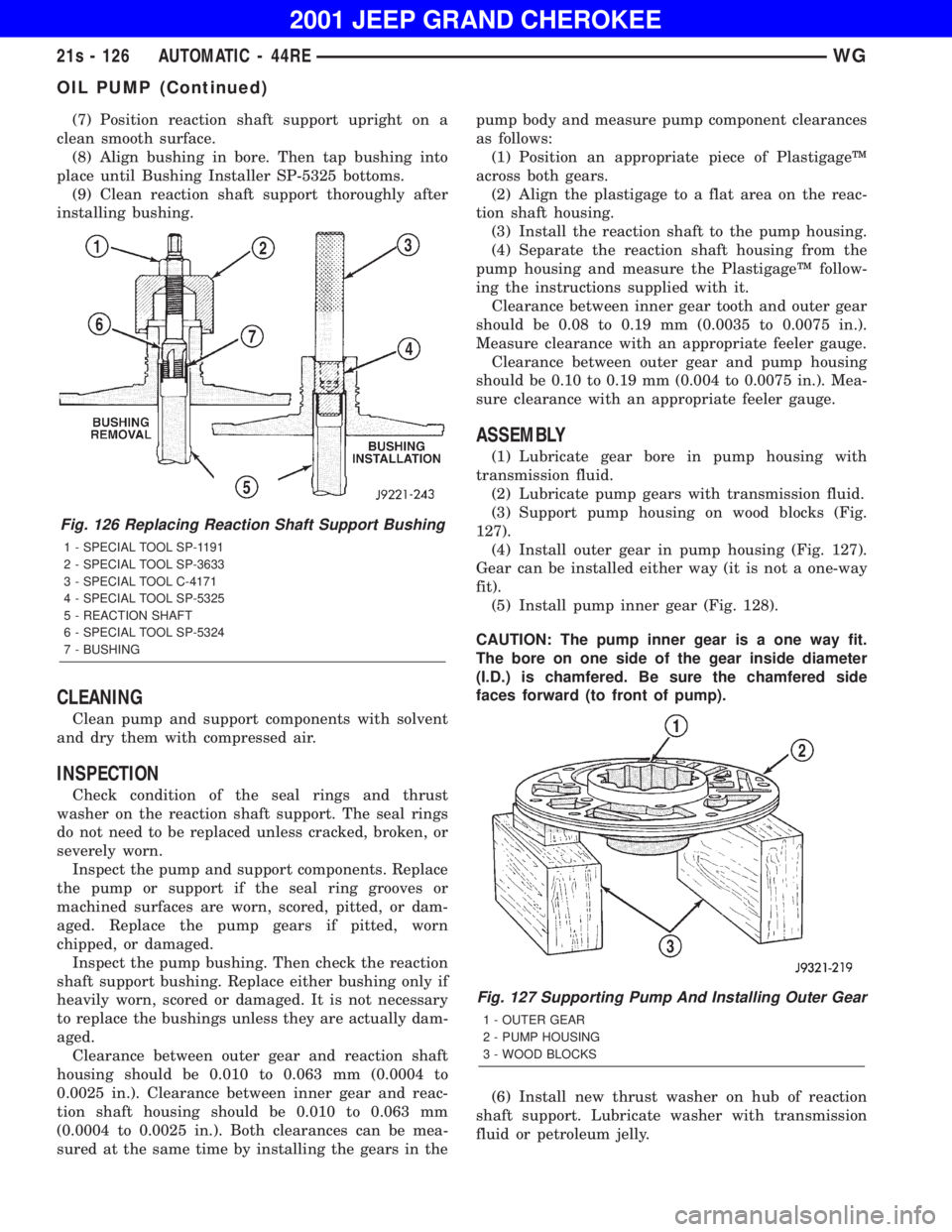JEEP GRAND CHEROKEE 2001  Owners Manual OIL PUMP (Continued) 