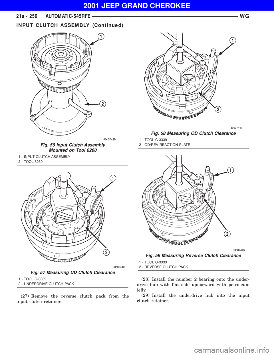 JEEP GRAND CHEROKEE 2001  Owners Manual INPUT CLUTCH ASSEMBLY (Continued) 
