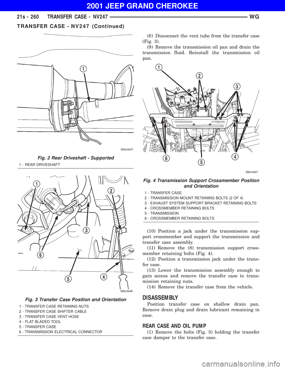 JEEP GRAND CHEROKEE 2001  Owners Manual TRANSFER CASE - NV247 (Continued) 