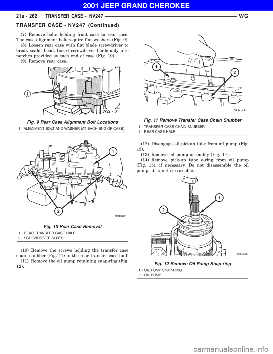 JEEP GRAND CHEROKEE 2001  Owners Manual TRANSFER CASE - NV247 (Continued) 