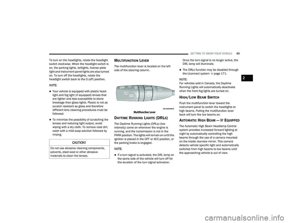 JEEP GRAND CHEROKEE LIMITED 2021 Workshop Manual 2

21_WK_OM_EN_USC_t.book  Page 49   