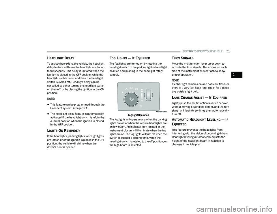 JEEP GRAND CHEROKEE LIMITED 2021 Workshop Manual 2

21_WK_OM_EN_USC_t.book  Page 51   