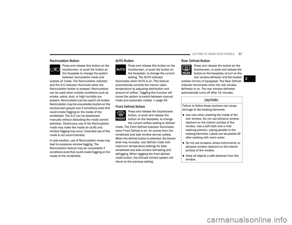 JEEP GRAND CHEROKEE LIMITED 2021 Workshop Manual C�$U�7�,ON�
�)a�L�O�X�Ue to �Io�O�Oo�Z t�Ke�Ve �Fa�Xt�Lo�Q�V �Fa�Q �Fa�X�Ve 
�Ga�Page to t�Ke �Keat�L�Qg e�Oe�Pe�Qt�V�
Use care when washing the inside of the 
rear window. Do not use abrasive wi
