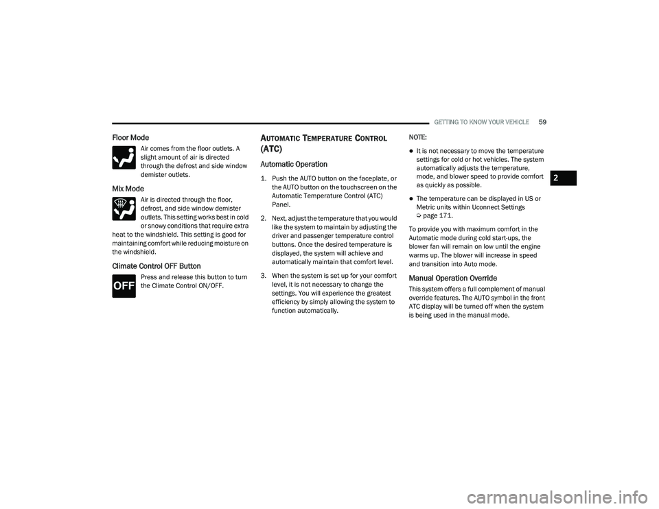 JEEP GRAND CHEROKEE LIMITED 2021 Repair Manual 2

21_WK_OM_EN_USC_t.book  Page 59   