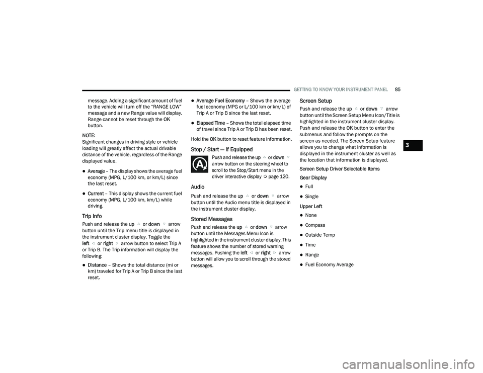 JEEP GRAND CHEROKEE LIMITED 2021 Manual Online 3

21_WK_OM_EN_USC_t.book  Page 85   