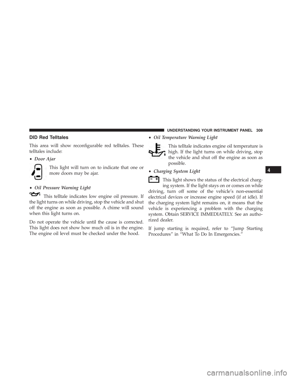 JEEP GRAND CHEROKEE LIMITED 2015  Owners Manual 4
UNDERSTANDING YOUR INSTRUMENT PANEL 309 