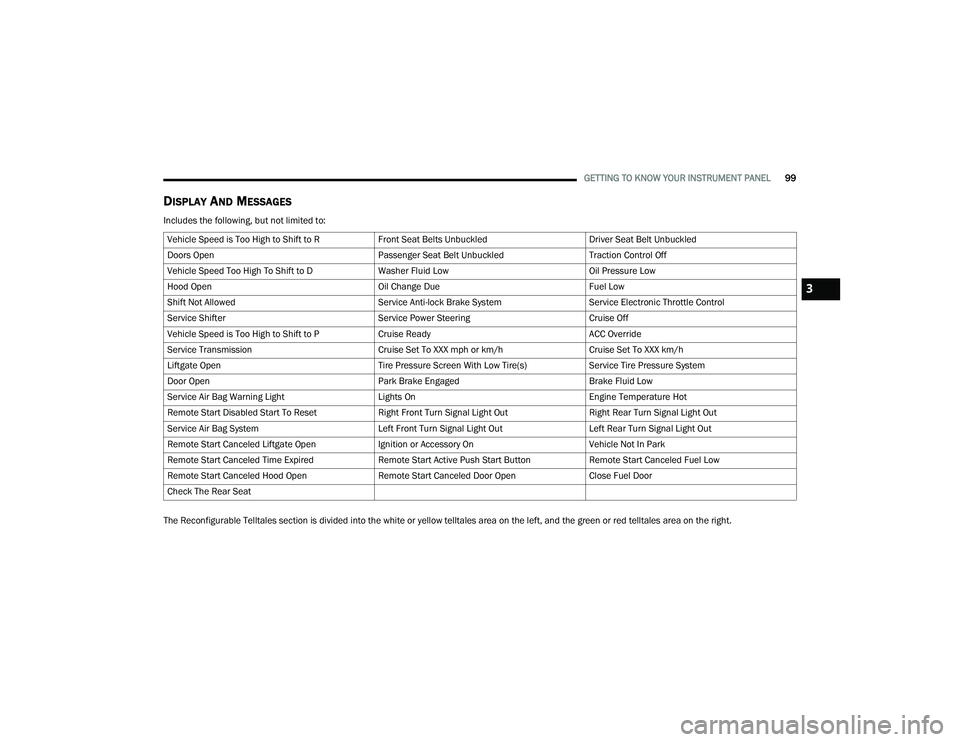 JEEP GRAND CHEROKEE TRAILHAWK 2021  Owners Manual 3

22_WL_OM_EN_USC_t.book  Page 99   