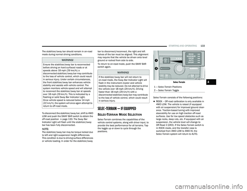 JEEP GRAND CHEROKEE TRAILHAWK 2021  Owners Manual �:�$�5�1�,�1�*�
�(�Q�V�X�U�H��W�K�H��V�W�D�E�L�O�L�]�H�U��V�Z�D�\��E�D�U��L�V��U�H�F�R�Q�Q�H�F�W�H�G�
�E�H�I�R�U�H��G�U�L�Y�L�Q�J��R�Q��K�D�U�G��V�X�U�I�D�F�H�G��U�R�D�G�V��R�U��D�W�
�