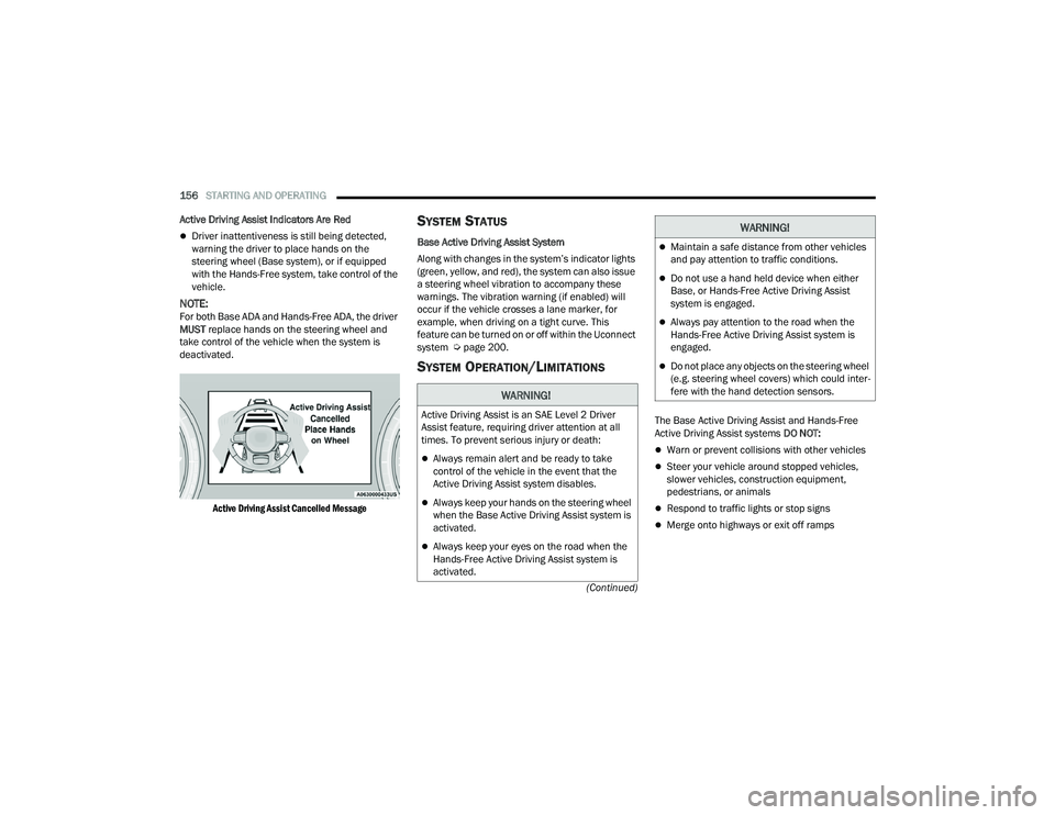 JEEP GRAND CHEROKEE TRAILHAWK 2021  Owners Manual �:�$�5�1�,�1�*�
�$�F�W�L�Y�H���U�L�Y�L�Q�J��$�V�V�L�V�W��L�V��D�Q��6�$�(��/�H�Y�H�O�����U�L�Y�H�U�
�$�V�V�L�V�W��I�H�D�W�X�U�H���U�H�T�X�L�U�L�Q�J��G�U�L�Y�H�U��D�W�W�H�Q�W�L�R�Q��D