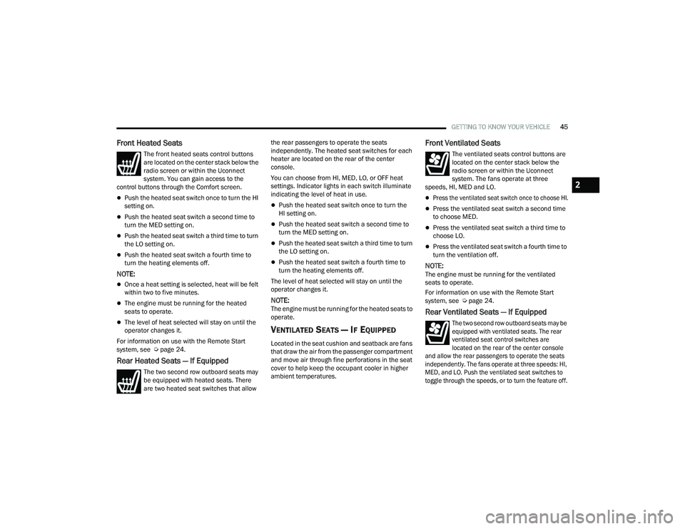 JEEP GRAND CHEROKEE TRAILHAWK 2021 Service Manual 
2

22_WL_OM_EN_USC_t.book  Page 45   