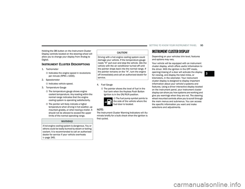 JEEP GRAND CHEROKEE TRAILHAWK 2021  Owners Manual �:�$�5�1�,�1�*�
�$��K�R�W��H�Q�J�L�Q�H��F�R�R�O�L�Q�J��V�\�V�W�H�P��L�V��G�D�Q�J�H�U�R�X�V���<�R�X��R�U�
�R�W�K�H�U�V��F�R�X�O�G��E�H��E�D�G�O�\��E�X�U�Q�H�G��E�\��V�W�H�D�P��R�U��E