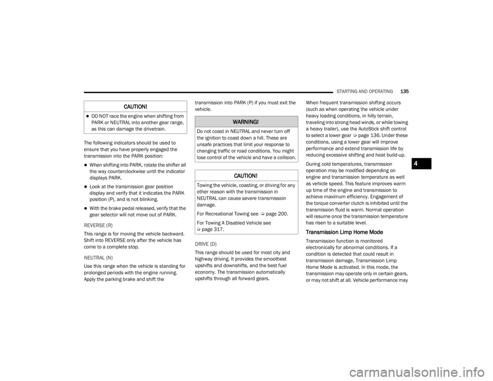 JEEP GRAND CHEROKEE L 2021  Owners Manual �:�$�5�1�,�1�*�

��R��Q�R�W��F�R�D�V�W��L�Q��1�(�8�7�5�$�/��D�Q�G��Q�H�Y�H�U��W�X�U�Q��R�I�I�
�W�K�H��L�J�Q�L�W�L�R�Q��W�R��F�R�D�V�W��G�R�Z�Q��D��K�L�O�O���7�K�H�V�H��D�U�H�
�X�Q