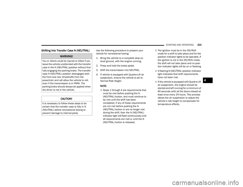 JEEP GRAND CHEROKEE L 2021  Owners Manual �:�$�5�1�,�1�*�
�<�R�X��R�U��R�W�K�H�U�V��F�R�X�O�G��E�H��L�Q�M�X�U�H�G��R�U��N�L�O�O�H�G��L�I��\�R�X�
�O�H�D�Y�H��W�K�H��Y�H�K�L�F�O�H��X�Q�D�W�W�H�Q�G�H�G��Z�L�W�K��W�K�H��W�U�D�Q�V