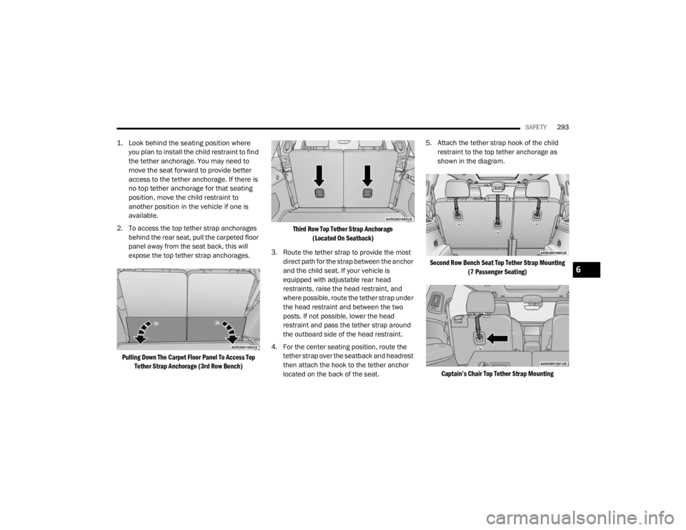 JEEP GRAND CHEROKEE L 2021  Owners Manual 
6

21_WL_OM_EN_USC_t.book  Page 293   