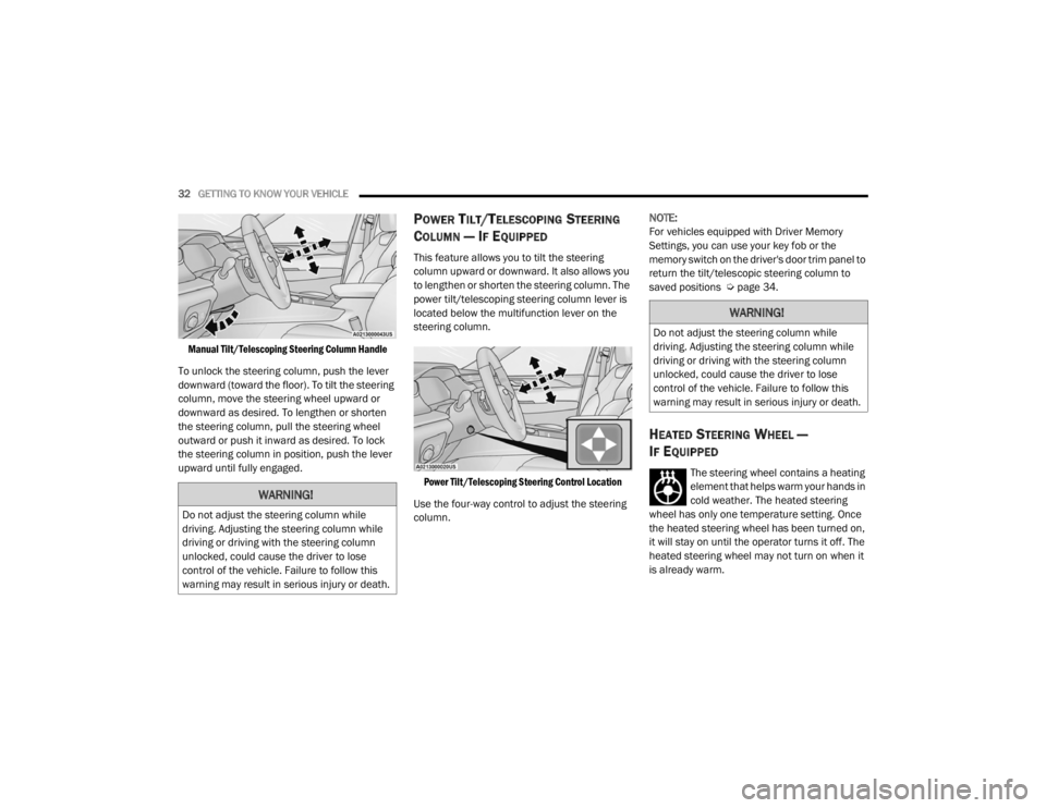 JEEP GRAND CHEROKEE L 2021 Owners Guide �:�$�5�1�,�1�*�
��R��Q�R�W��D�G�M�X�V�W��W�K�H��V�W�H�H�U�L�Q�J��F�R�O�X�P�Q��Z�K�L�O�H�
�G�U�L�Y�L�Q�J���$�G�M�X�V�W�L�Q�J��W�K�H��V�W�H�H�U�L�Q�J��F�R�O�X�P�Q��Z�K�L�O�H�
�G�U�L�Y�L�