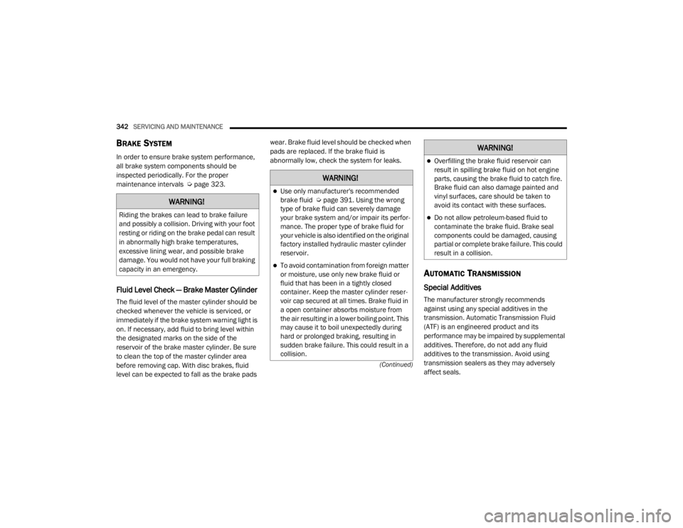 JEEP GRAND CHEROKEE L 2021  Owners Manual �:�$�5�1�,�1�*�
�5�L�G�L�Q�J��W�K�H��E�U�D�N�H�V��F�D�Q��O�H�D�G��W�R��E�U�D�N�H��I�D�L�O�X�U�H�
�D�Q�G��S�R�V�V�L�E�O�\��D��F�R�O�O�L�V�L�R�Q����U�L�Y�L�Q�J��Z�L�W�K��\�R�X�U��I�R�R