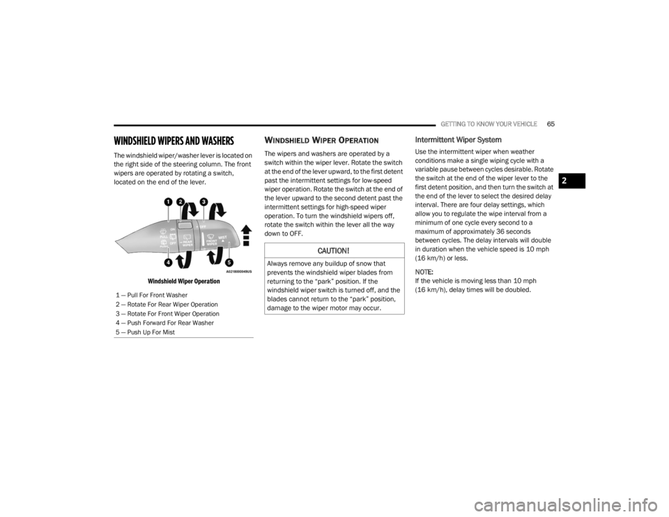 JEEP GRAND CHEROKEE L 2021 Repair Manual �&�$�8�7�,�2�1�
�$�O�Z�D�\�V��U�H�P�R�Y�H��D�Q�\��E�X�L�O�G�X�S��R�I��V�Q�R�Z��W�K�D�W�
�S�U�H�Y�H�Q�W�V��W�K�H��Z�L�Q�G�V�K�L�H�O�G��Z�L�S�H�U��E�O�D�G�H�V��I�U�R�P�
�U�H�W�X�U�Q�L�Q�J�
