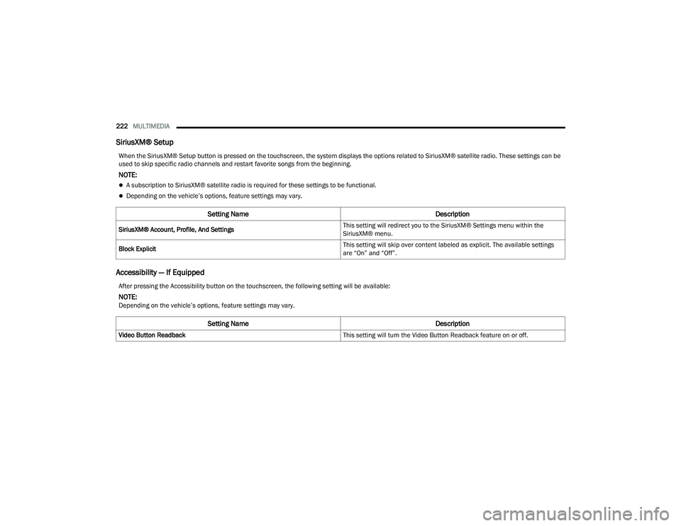 JEEP GRAND CHEROKEE 4XE 2022  Owners Manual �$�I�W�H�U��S�U�H�V�V�L�Q�J��W�K�H��$�F�F�H�V�V�L�E�L�O�L�W�\��E�X�W�W�R�Q��R�Q��W�K�H��W�R�X�F�K�V�F�U�H�H�Q���W�K�H��I�R�O�O�R�Z�L�Q�J��V�H�W�W�L�Q�J��Z�L�O�O��E�H��D�Y�D�L�O�D�E�O�H�