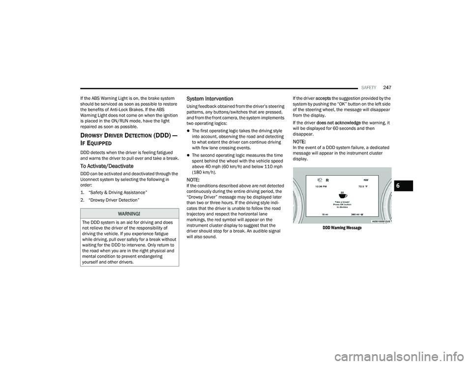 JEEP GRAND CHEROKEE 4XE 2022  Owners Manual 6

22_WL_OM_EN_USC_t.book  Page 247   