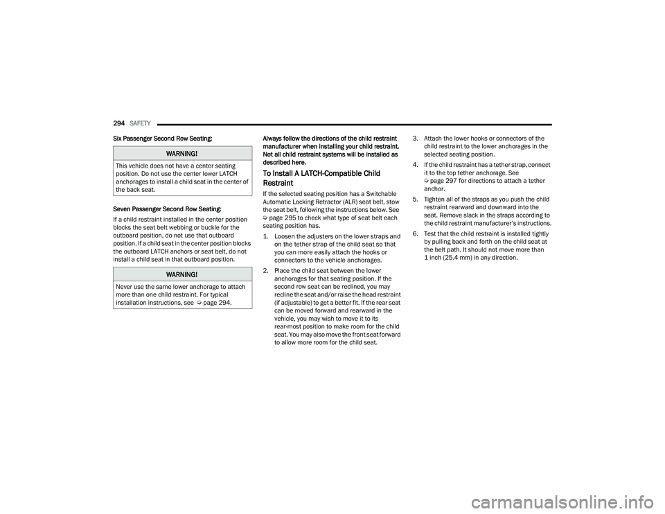 JEEP GRAND CHEROKEE 4XE 2022  Owners Manual �:�$�5�1�,�1�*�
�7�K�L�V��Y�H�K�L�F�O�H��G�R�H�V��Q�R�W��K�D�Y�H��D��F�H�Q�W�H�U��V�H�D�W�L�Q�J�
�S�R�V�L�W�L�R�Q����R��Q�R�W��X�V�H��W�K�H��F�H�Q�W�H�U��O�R�Z�H�U��/�$�7�&�+�
�D�Q�