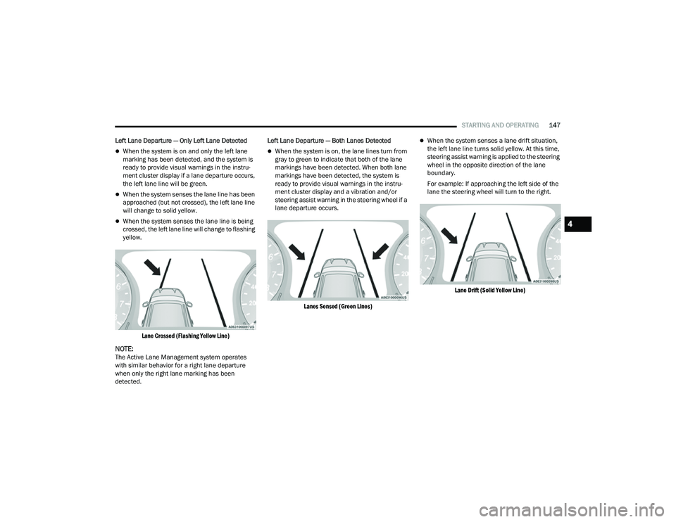 JEEP COMPASS 2022  Owners Manual 
4

22_MP_OM_EN_USC_t.book  Page 147   