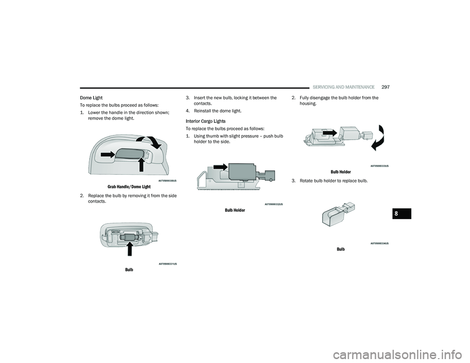 JEEP COMPASS 2022  Owners Manual 
8

22_MP_OM_EN_USC_t.book  Page 297   