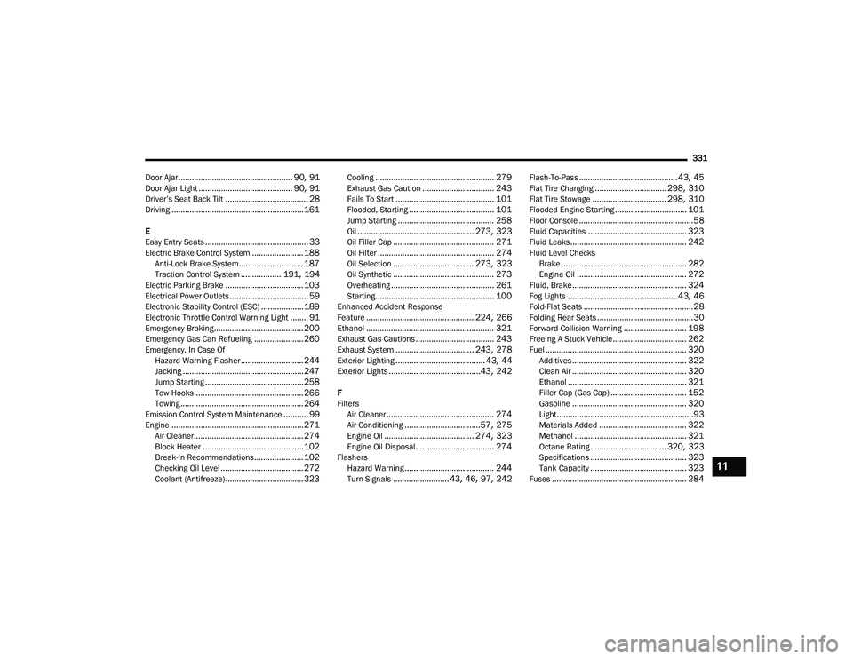 JEEP COMPASS 2022 Owners Manual 11
22_MP_OM_EN_USC_t.book Page 331 JEEP COMPASS 2022 Owners Manual 11
22_MP_OM_EN_USC_t.book Page 331