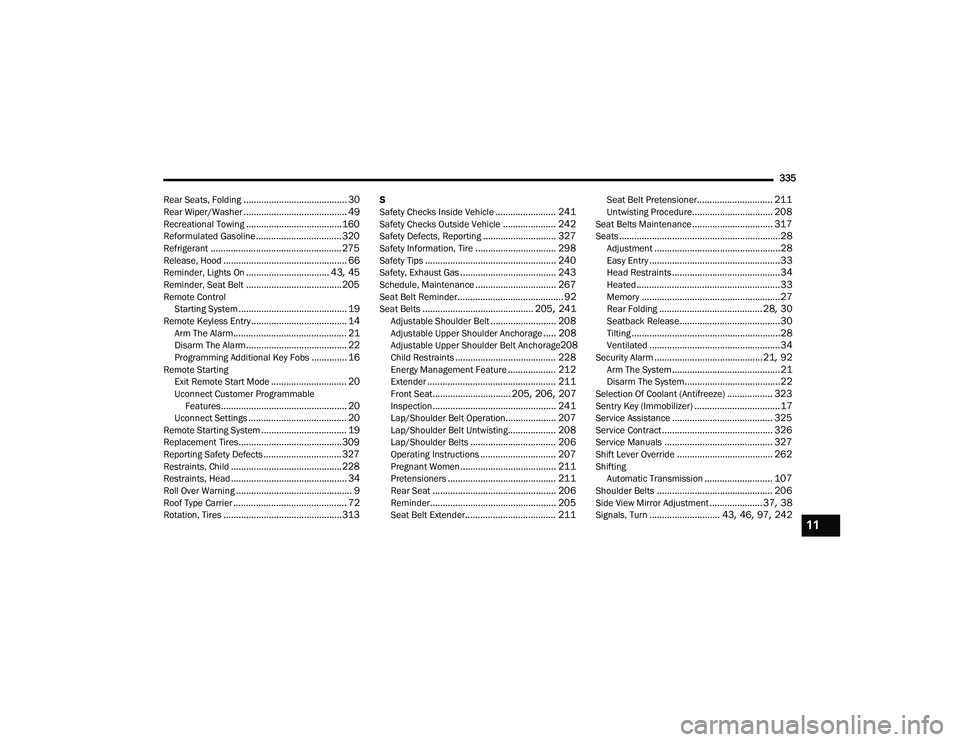 JEEP COMPASS 2022 Owners Manual 11
22_MP_OM_EN_USC_t.book Page 335 JEEP COMPASS 2022 Owners Manual 11
22_MP_OM_EN_USC_t.book Page 335
