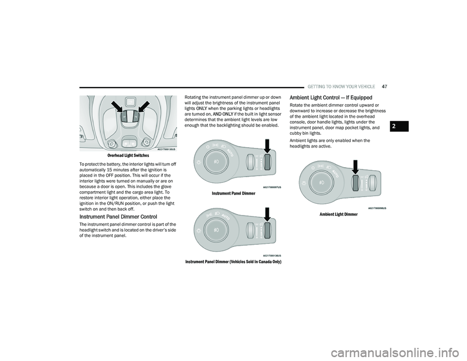 JEEP COMPASS 2022 Service Manual 
2

22_MP_OM_EN_USC_t.book  Page 47   