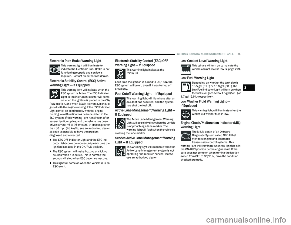 JEEP COMPASS 2022  Owners Manual 3

22_MP_OM_EN_USC_t.book  Page 93   