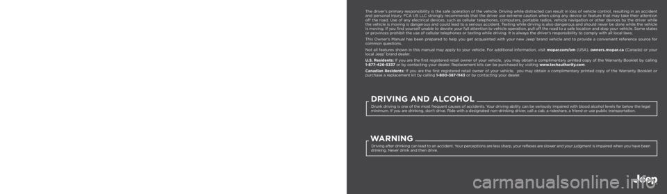 JEEP WRANGLER 2023  Owners Manual  WARNING: Operating, servicing and maintaining a passenger vehicle or off-highway 
motor vehicle can expose you to chemicals including engine exhaust, carbon monoxide,  
phthalates, and lead, which ar