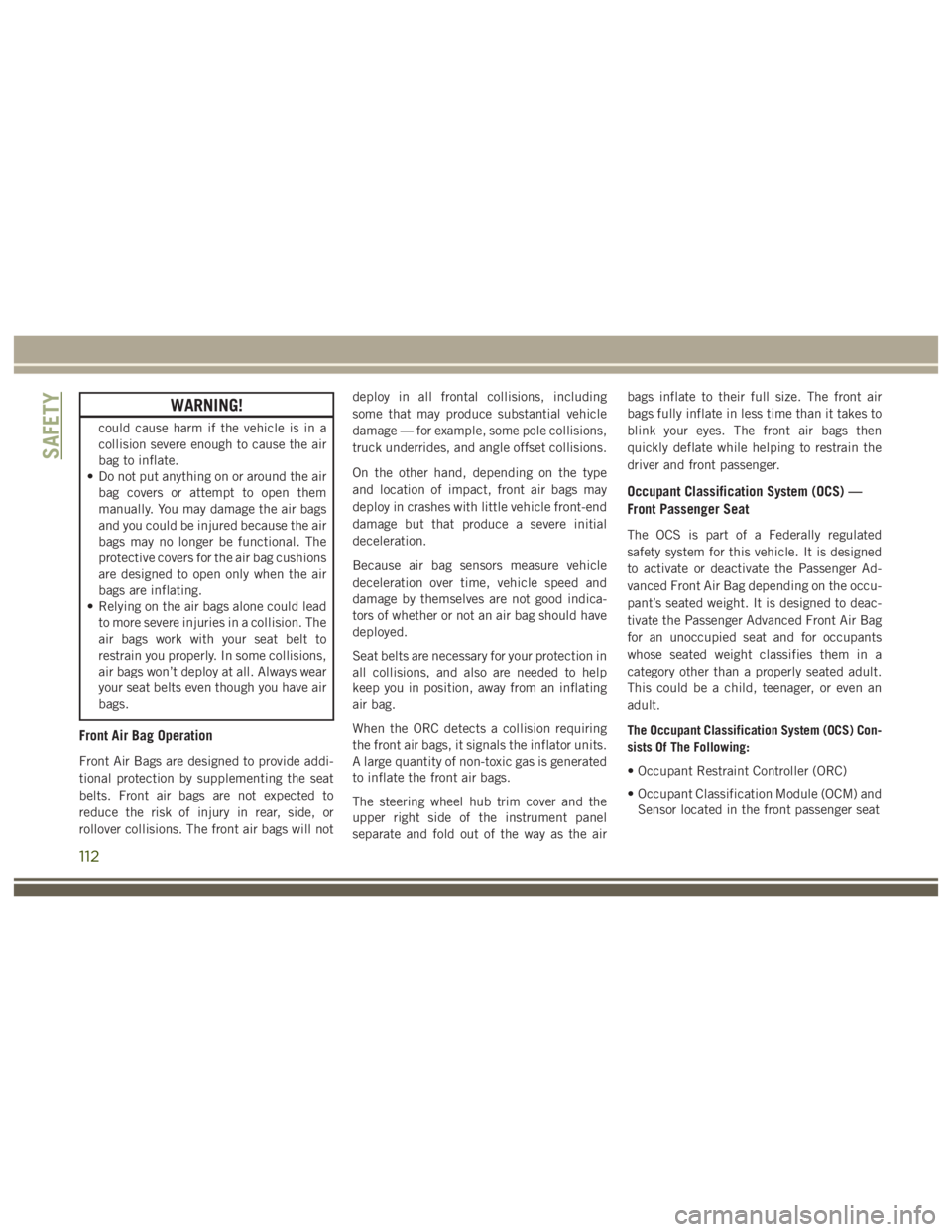 JEEP WRANGLER RUBICON 2019 Owners Manual 112 JEEP WRANGLER RUBICON 2019 Owners Manual 112